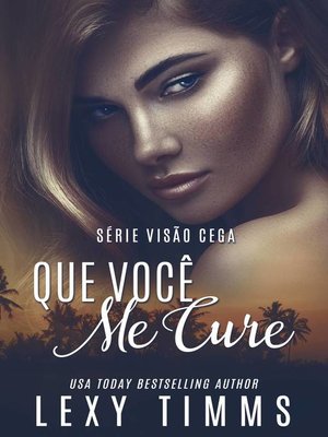 cover image of Que Você Me Cure
